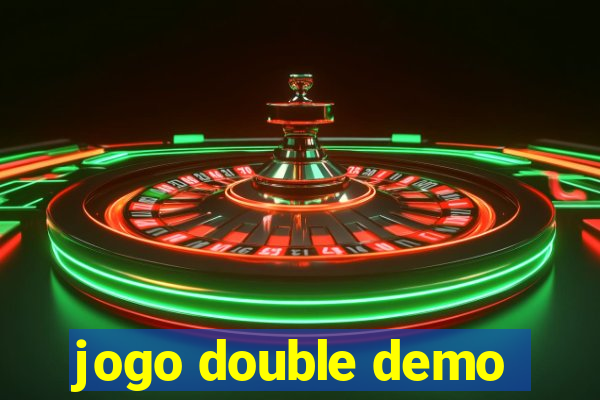 jogo double demo